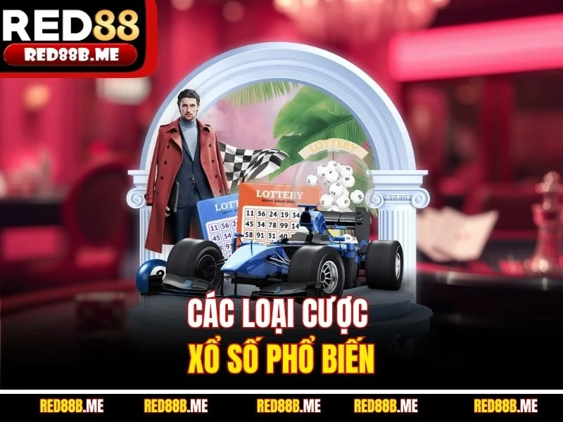 Các loại cược xổ số phổ biến