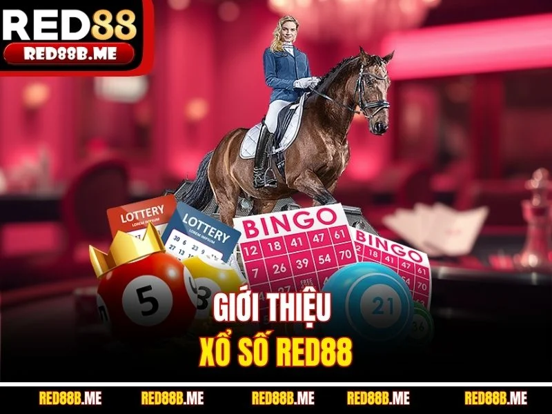 Tìm hiểu xổ số RED88