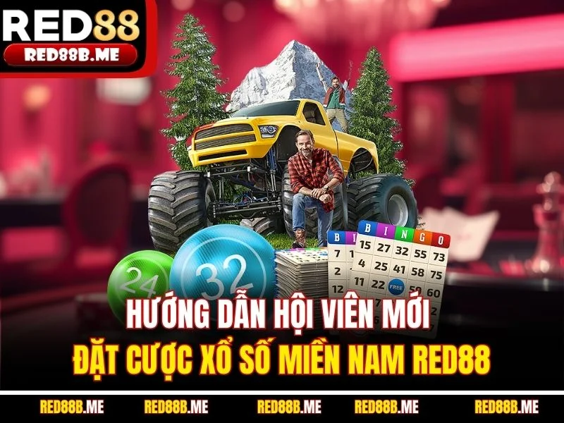 Hướng dẫn hội viên mới đặt cược xổ số miền nam RED88