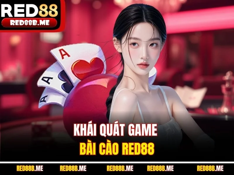 Khái quát game bài cào RED88