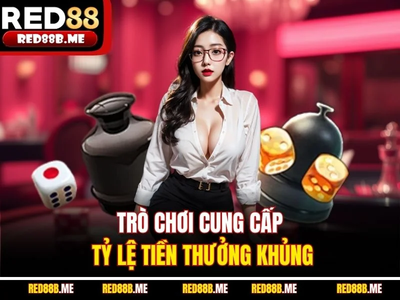 Trò chơi cung cấp tỷ lệ tiền thưởng khủng