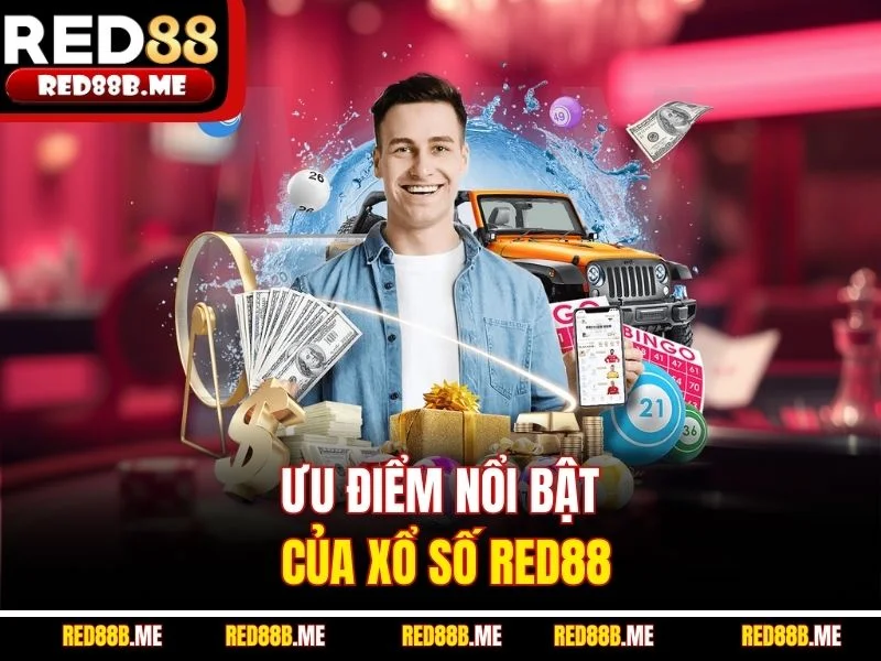 Điểm nổi bật của xổ số RED88