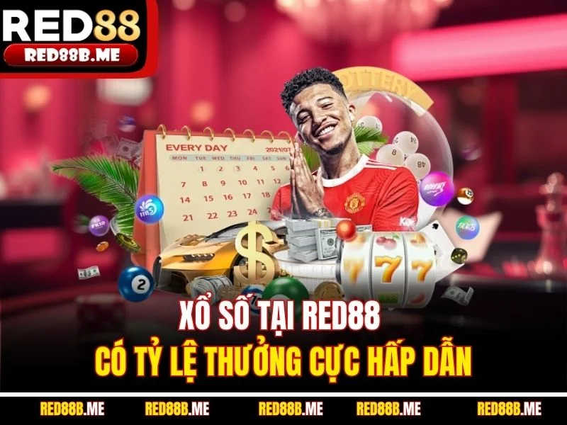 Xổ số tại RED88 có tỷ lệ thưởng cực hấp dẫn